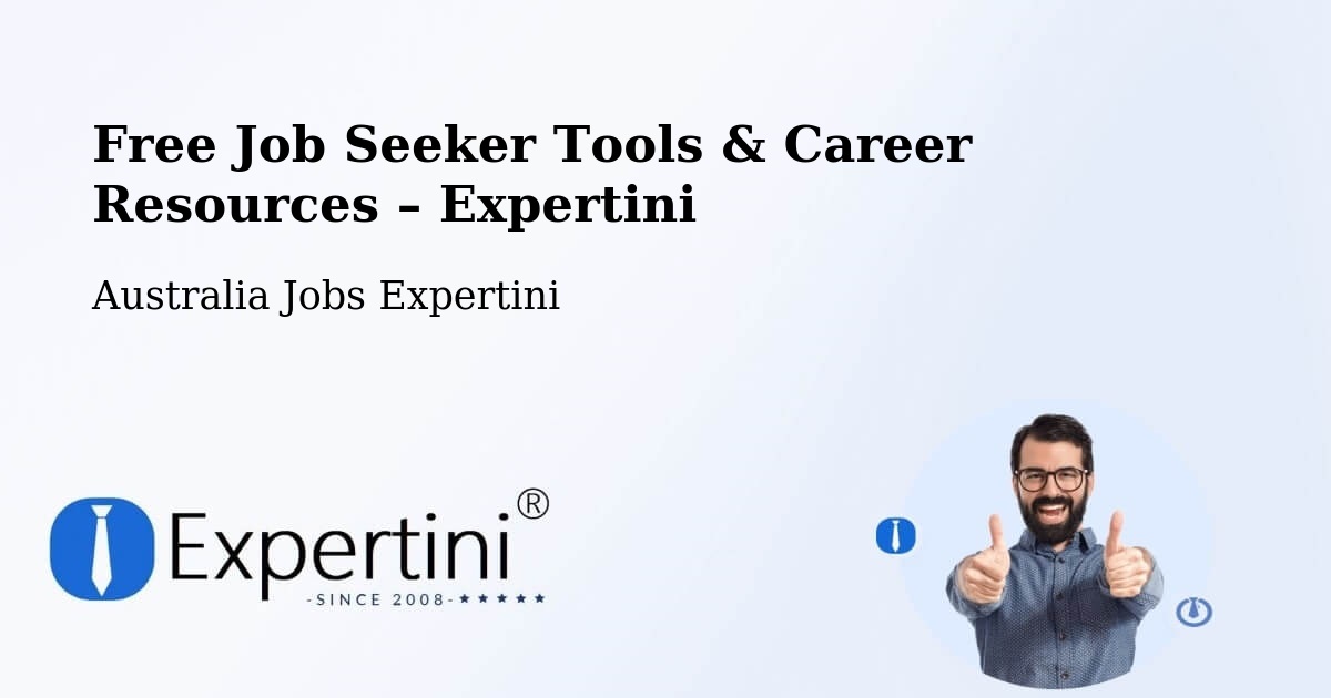 Free Job Seeker Tools & Career Resources – Crystal Brook - Crystal Brook, Australia Jobs Expertini